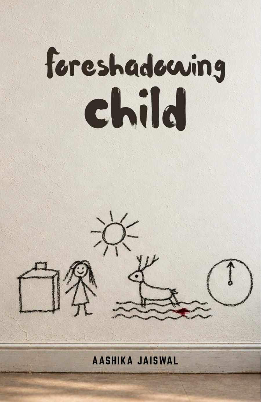 Front cover of Foreshadowing Child